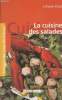 "La cuisine des salades (Collection : ""Cuisine des Pays de France"" n°31)". Otal Liliane