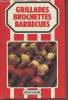 "Grillades - Brochettes - Barbecues (Collection : ""Minicuisine"")". Collectif