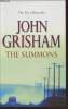 The Summons. Grisham John