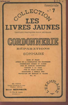 "Cordonnerie - Réparations (Collection : ""Les livres jaunes"" n°7)". Beausoleil Oscar