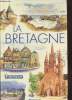 "La Bretagne (Collection : ""Mes Livres voyages"")". Grenier Alexandre, Collectif