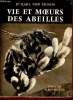 "Vie et moeurs des abeilles (Collection : ""Sciences d'aujourd'hui"")". Von Frisch Karl (Dr)
