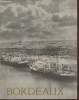 Richesses de France : Bordeaux images de la Gironde. Collectif