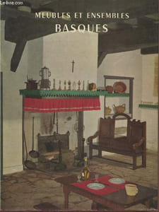 "Meubles et ensembles Basques (Collection : ""Meubles et ensembles"")"