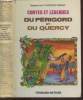 "Contes et Légendes du Périgord et du Quercy (Collection : ""Contes et Légendes de tous les pays"")". Toussaint-Samat Maguelonne
