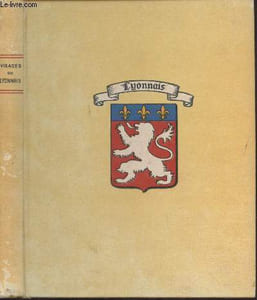 "Visages du Lyonnais (Collection : ""Provinciales"" n°28)"