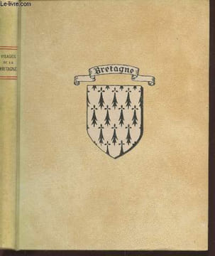 "Visages de la Bretagne (Collection : ""Provinciales"")". Vallaux Camille, Waquet Henri, Collectif