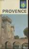 "Visages de la Provence (Collection : ""Les Nouvelles Provinciales"")". Bénévent E., Léonard Emile-G., Collectif