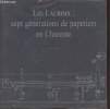 Les Lacroix : Sept générations de papeteries en Charente. Chevassu Patrick, Loubes Edouard, Peyretout J.