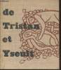 Le roman de Tristan et Yseult. Reille Jean-Francis, Thomas Béroul