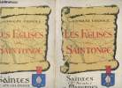 Les églises de Saintonge Livre 1 et 2 (en deux volumes) : Saintes et ses environs 10 circuits touristiques - Saintes (2e série) et Marennes. Connoué ...