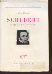 "Schubert : Portrait d'un musicien (Collection : ""Leurs Figures"")"
