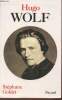 Hugo Wolf. Goldet Stéphane