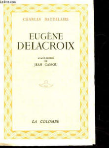 "Eugène Delacoix (Collection : ""La Colombelle"")"