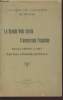 La grande voie ferr&eacute;e transversale fran&ccedil;aise reliant l'ouest &agrave; l'est, Nantes &agrave; l'Europe centrale. Montagnon G., Collectif