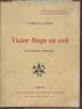 "Victor Hugo en exil : d'après sa correspondace avec Jules Janin et d'autres documents inédits (Edition originale - Exemplaire n°135/400 - Collection ...