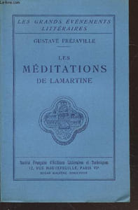 "Les méditations de Lamartine (Collection : ""Les Grands Evénements Littéraires"")"