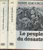 La Grande histoire des Français sous l'Occupation Tome 1 à 3 (en trois volumes) : Le peuple du désastre (1939-1940) - Quarante millions de pétainistes ...