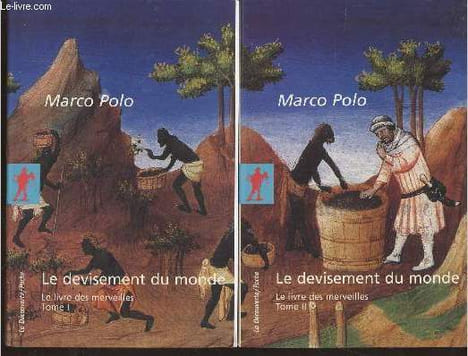 Le devisement du monde : Le livre des merveilles Tome 1 et 2 (en deux volumes). Polo Marco, Moule A.-C, Pelliot Paul