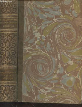 Le roman sentimental : Paul et Virginie - Adolphe - Graziella. De Saint-Pierre Bernardin, Constant Benjamin, etc.