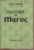 Histoire du Maroc (Edition abrégée). Terrasse Henri