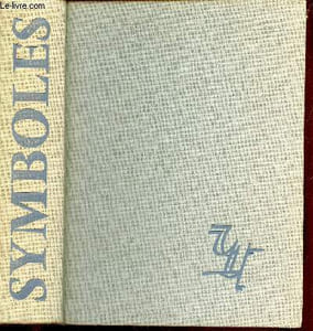 "Introduction au monde des symboles (Collection : ""Introduction à la nuit des temps"" n°3)"