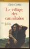 "Le village des cannibales (Collection : ""Historique"")". Corbin Alain