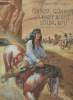 "Cochise, Geronimo, Crazy Horse, Siting Bull (Collection : ""Grands Chefs Indiens"")". Masson Jean-Robert
