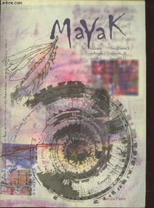 Mayak : Culture et société n°1 Automne-hiver 2006. Sommaire : Le petit diable par Joannah Pinxteren - Habiter la Terre : géopolitique et architecture par Kenneth White - Ibn 'Arabî, un islam serein ? par Moreno Giannini - etc.