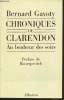 Chroniques de Clarendon : Au bonheur des soirs (1945-1981). Gavoty Bernard, Lonchampt Jacques