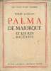 "Palma de Majorque et les Îles Baléares (Collection : ""Les villes d'art célèbres"")". Lavedan Pierre