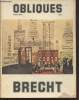 Obliques n°20-21 : Brecht. Sommaire : Tambours dans la nuit par Alfred Döblin - Le jeune Brecht et l'expressionnisme surmonté par F. Fischbach - Le ...