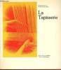 "La Tapisserie (Collection : ""Formart"")". Bernatchez Michèle, Harvey Perrier Ginette