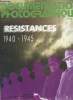 La Documentation Photographique n°6106 Avril 1990 : Résistances 1940-1945 : Le Multiple n°105 L'Europe en chantier 1945-1990. Sommaire : La presse ...