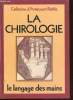 La chirologie : Le langage des mains. D'Amecrout Rathle