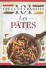 "Les Pâtes (Collection: ""101 Trucs et Conseils"")". Collectif