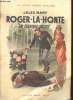 "Roger-la-Honte : Un terrible secret (Collection : ""Les romans populaires"")". Mary Jules