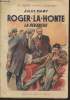 "Roger-la-Honte : La Revanche (Collection : ""Les Grands Romans Populaires"")". Mary Jules