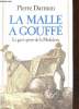 La malle à Gouffé : Le guet-apens de la Madeleine. Darmon Pierre