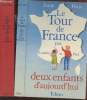 Le Tour de France par Camille et Paul : Deux enfants d'aujourd'hui (en deux volumes). Pons Anne