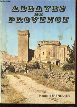 Abbayes de Provence. Bérenguier Raoul