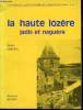 "La Haute Lozère jadis et naguère (Collection : ""La Grande et la petite Histoire des communes françaises"" n°11)". Chastel Rémy
