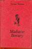 "Madame Bovary : Moeurs de province (Collection : ""Lire et relire les meilleurs livres du monde"")". Flaubert Gustave