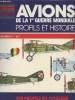 Connaissance de l'Histoire Hors-série n°1 : Avions de la 1ère Guerre Mondiale : Profils et histoire : Wright flyer, nieuport ni. 17 c.1. Collectif