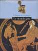 "Le monde grec (Collection : ""Le monde et son histoire"" n°2)". Collectif
