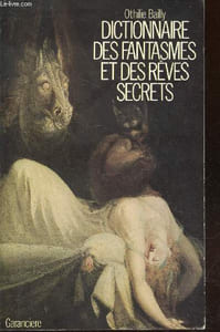 Dictionnaire des fanstasmes et des rêves secrets