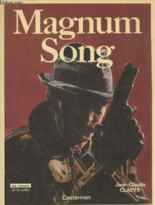 "Magnum Song (Collection : ""Les romans"")"