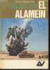 "Objectif: El Alamein (Collection : ""L'aventure vécue"")". Crawford John
