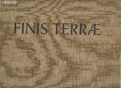 Finis Terrae : Notes sur Ouessant (Exemplaire hors-commerce n°475). Chièze Jean