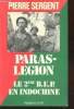 "Parais-légion : Le 2e B.E.P. en Indochine (Collection : ""Troupes de choc"")". Sergent Pierre